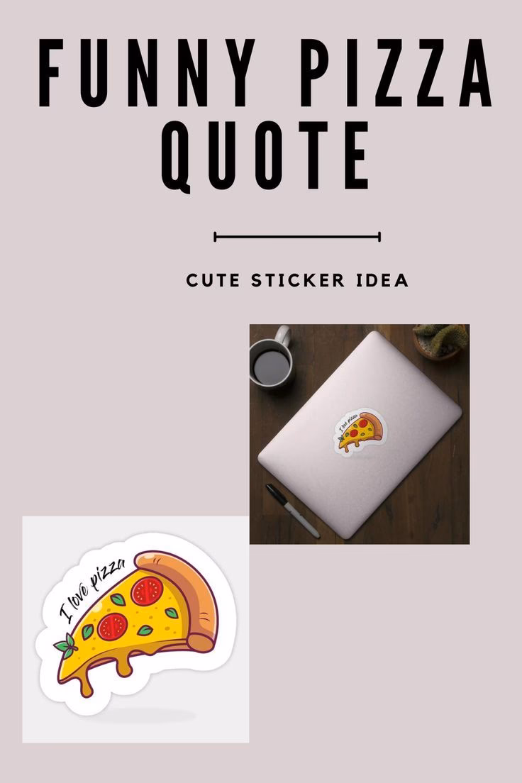 What are some good pizza quotes?