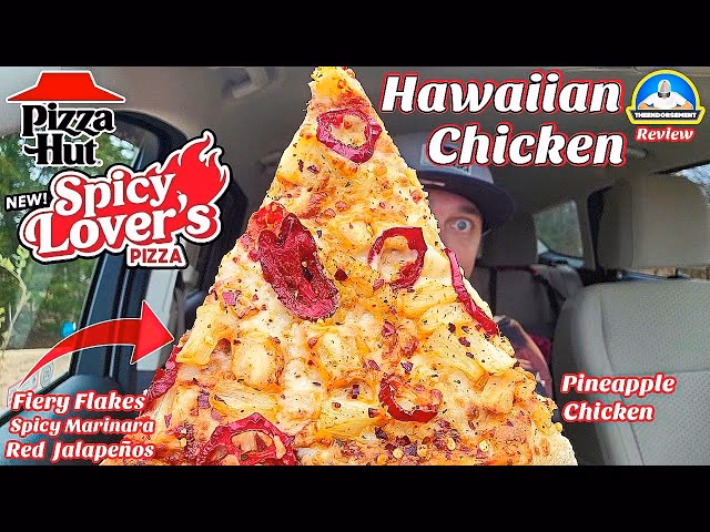 Does Pizza Hut have Hawaiian chicken?